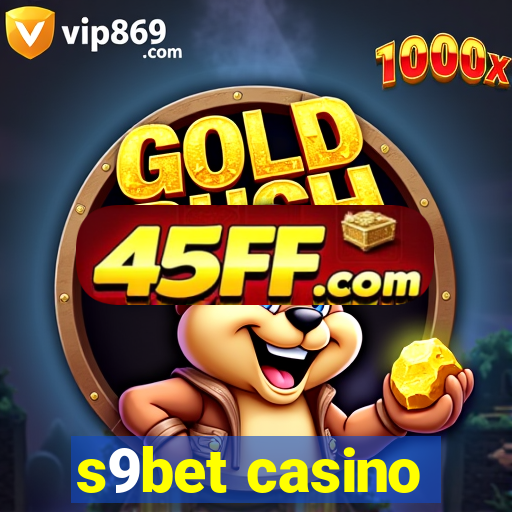 s9bet casino